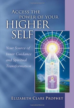 Access the Power-of Your Higher Self
