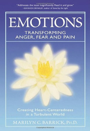 Emotions - Transforming Anger, Fear and Pain