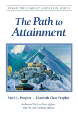 Path to Attainment, The (Climb the Highest Mountain Series Book 9)