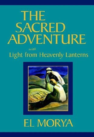 Sacred Adventure with Light from Heavenly Lanterns, The
