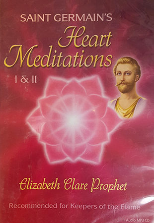Saint Germains's Heart Meditations