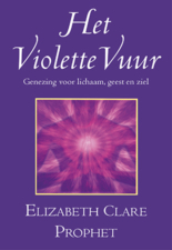 Het Violette Vuur – Genezing voor lichaam, geest en ziel